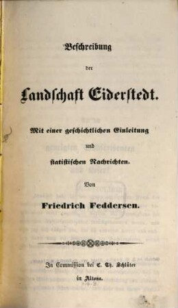 Beschreibung der Landschaft Eiderstedt : mit einer geschichtlichen Einleitung und statistischen Nachrichten