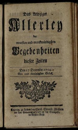 Den 17 Decembr. 1754. Ein und funftzigstes Stück.