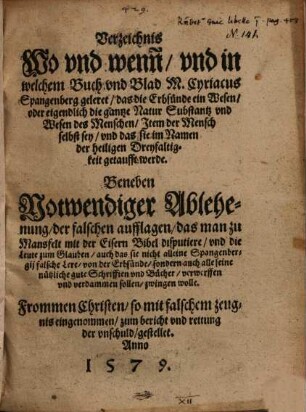 Verzeichnis Wo vnd wann ... M. Cyriacus Spangenberg geleret, das die Erbsünde ein Wesen oder eigendlich die gantze Natur Substantz vnd Wesen des Menschen ...