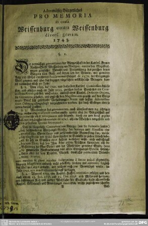 Actenmäßig-Bürgerliches Pro Memoria in causa Weissenburg contra Weissenburg divers. gravam. 1743