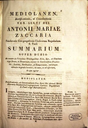 Mediolanen. beatificationis et canonizationis ven. servi Dei P. Antonii Mariae Zaccaria fundatoris congreg. clericorum regul. S. Pauli Barnabitar, [2]. Summarium super dubio ...