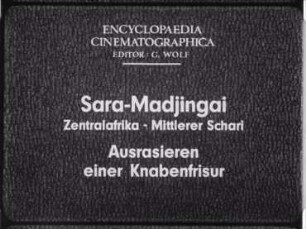 Sara-Madjingai (Zentralafrika, Mittlerer Schari) - Ausrasieren einer Knabenfrisur
