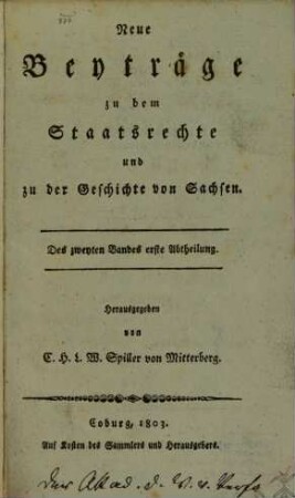Neue Beyträge zu dem Staatsrechte und zu der Geschichte von Sachsen, 2,1
