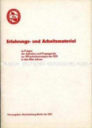Agitationsmaterial der SED zur Wirtschaftspolitik