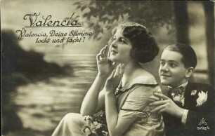 Valencia. - Valencia, Deine Stimme [...]