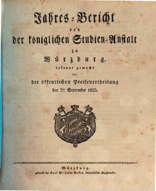 Jahresbericht der Königlichen Studienanstalt zu Würzburg : für das Studienjahr ... 1824/25