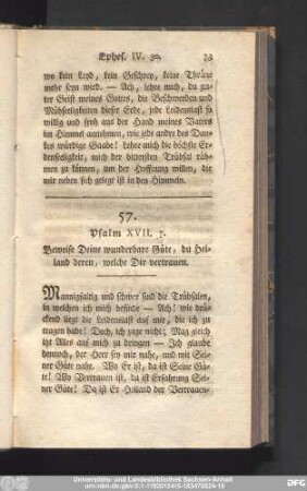 57. Psalm XVII. 7. Beweise Deine wunderbare Güte, du Heiland deren, welche Dir vertrauen.