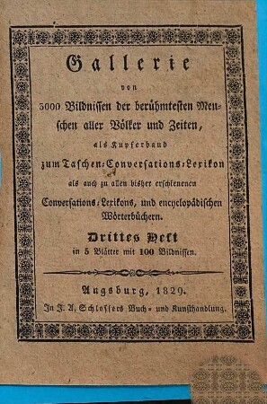 Gallerie von 3000 Bildnissen der berühmtesten Menschen aller Völker und Zeiten ..., 3