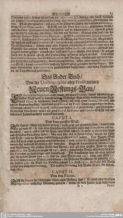 Das Ander Buch/Von der Orthographia oder Profil meines Neuen Vestungs-Bau/...