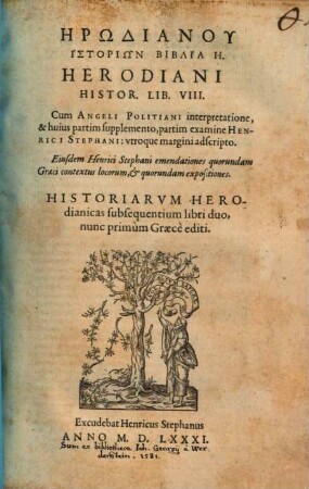 Hērōdianu Historiōn Biblia 8 : = Herodiani Histor. Lib. VIII.
