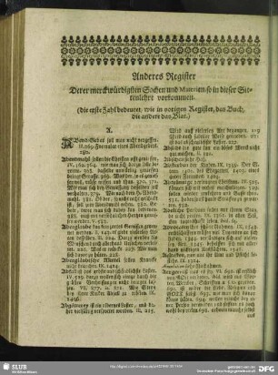 Anderes Register Derer merckwürdigsten Sachen und Materien, so in dieser Sittenlehre vorkommen. (Die erste Zahl bedeutet, wie in vorigen Register, das Buch, die andere das Blat.)