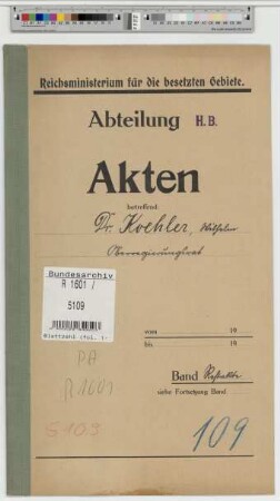 Koehler, Wilhelm, Dr., geb. 13.9.1892, Oberregierungsrat