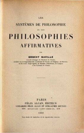 Les systèmes de philosophie ou les philosophies affirmatives