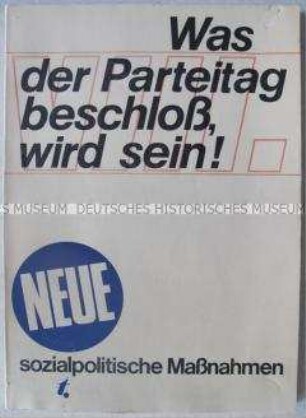 Propagandaschrift über die sozialpolitischen Maßnahmen des VIII. Parteitages der SED