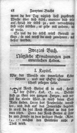 Zweytes Buch. Nützliche Ermahnungen zum innerlichen Leben.