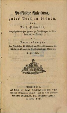 Praktische Anleitung gutes Bier zu brauen