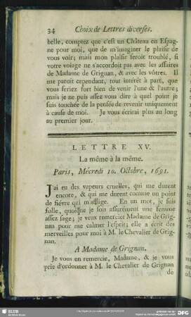 Lettre XV. La même à la même. Paris, Mécredi 10. Octobre, 1691