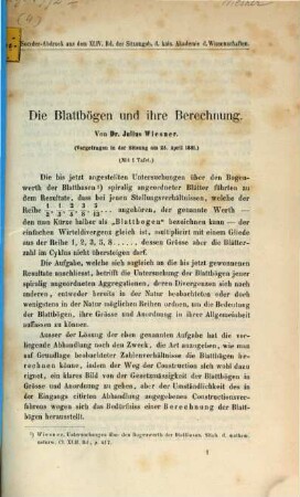 Die Blattbögen und ihre Berechnung : (vorgetragen in der Sitzung am 25. April 1861) ; Sonder-Abdruck aus dem XLIV. Bd. der Sitzungsb. d. kais. Akademie d. Wissenschaften