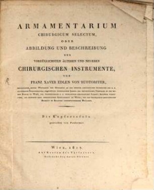 Armamentarium chirurgicum selectum oder Abbildung und Beschreibung der ... chirurgischen Instrumente