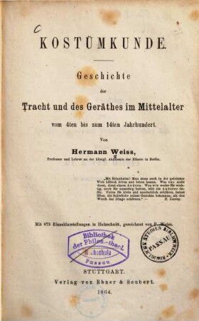 Kostümkunde, 2,1. Geschichte der Tracht und des Geräthes im Mittelalter vom 4ten bis zum 14ten Jahrhundert ; Byzanz und der Osten