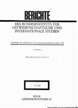 Grundzüge der sowjetischen Wirtschaftsentwicklung im Jahre 1968 : Analyse