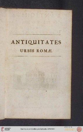 L' Antichità Di Roma / Antiquitates Urbis Romæ