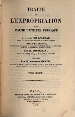 Traité de l'expropriation pour cause d'utilité publique, 2