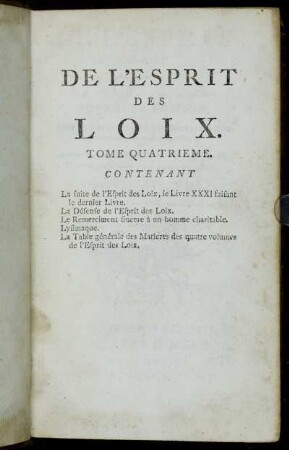 Tome Quatrieme: De L'Esprit Des Loix. Tome Quatrieme