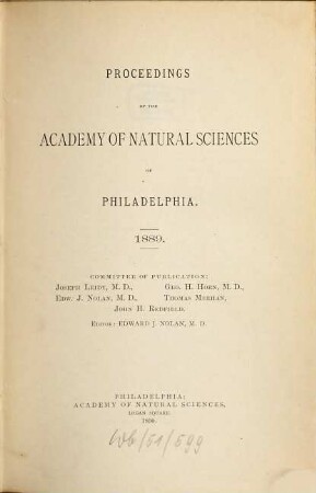 Proceedings of the Academy of Natural Sciences. [41.] 1889. - 1890
