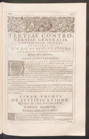 Tertiae Controversiae Generalis Controversia Secunda Principalis. Quae Est De Iustificatione Impii, Et Bonis Operibus Generatim, Quinque libris explicata.