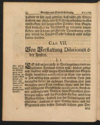 Cap. VII. Von der Verstattung Dilationen oder Fristen