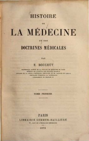 Histoire de la médecine et des doctrines médicales, 1