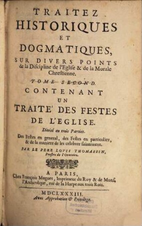 Traitez historiques et Dogmatiques. T. 2