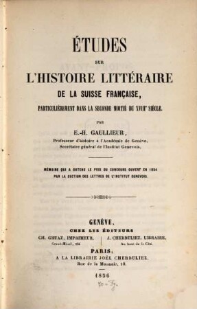 Études sur l'histoire littéraire de la Suisse française, particulièrement dans la seconde moitié du XVIIIe siècle