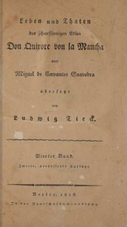 Bd. 4: Leben und Thaten des scharfsinnigen Edlen Don Quixote von la Mancha