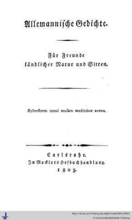 Allemannische Gedichte : für Freunde ländlicher Natur und Sitten