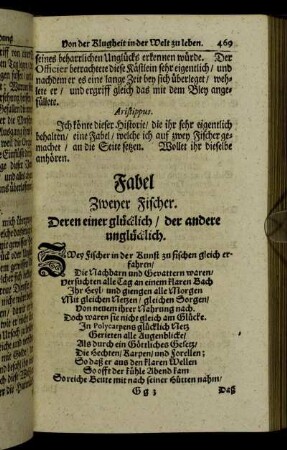 Fabel Zweyer Fischer. Deren einer glücklich/ der andere unglücklich.