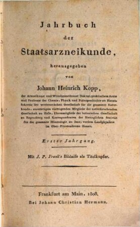 Jahrbuch der Staatsarzneikunde. 1, 1. 1808