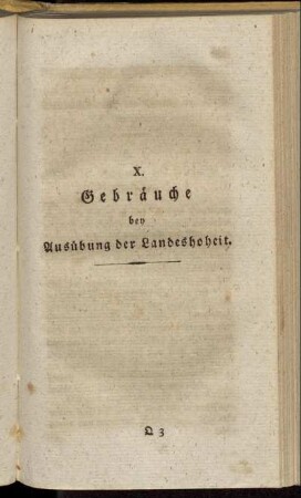 X. Gebräuche bey Ausübung der Landeshoheit.