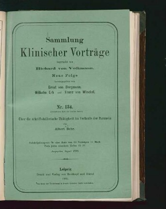 Über die schriftstellerische Thätigkeit im Verlaufe der Paranoia