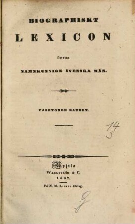 Biographiskt Lexicon öfver namnkunnige svenska män, 14. S