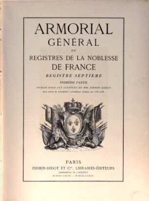 Armorial Général De La France : [ou registres de la noblesse de France], 7,1