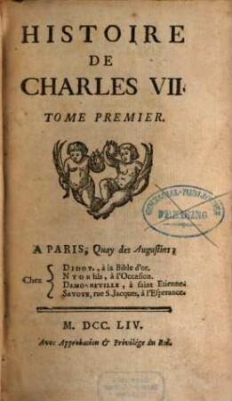 Histoire de Charles VII. 1