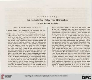 Fortsetzung der historischen Folge von Bildwerken aus der dritten Periode
