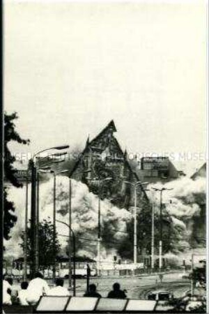 Die Sprengung der Universitätskirche St. Pauli in Leipzig