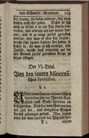Der VI. Titul. Von den sauern Mineralischen Spiritibus. - Der VII. Titul. Von denen süssen mineralischen Spiritibus (dulcificaris.)