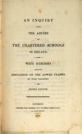 An Inquiry into the abuses of the chartered schools in Ireland