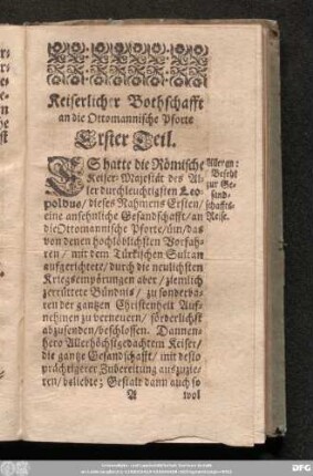 Keiserlicher Bothschafft an die Ottomannische Pforte Erster Theil.