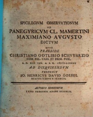 Spicilegium observationum ad Panegyricum Cl. Mamertini Maximiano augusto dictum