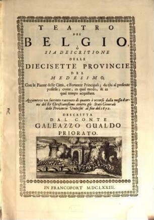 Teatro del Belgio : ò sia descritione delle diecisette provincie del medesimo ...